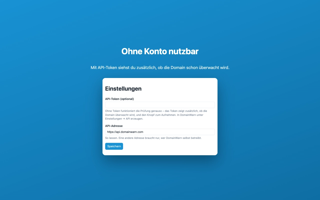 Einstellungsseite der DomainWarn-Erweiterung mit den Feldern API-Token und API-Adresse